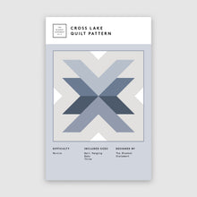 Load image into Gallery viewer, Cross Lake Quilt Pattern (Paper Copy) by The Blanket Statement
