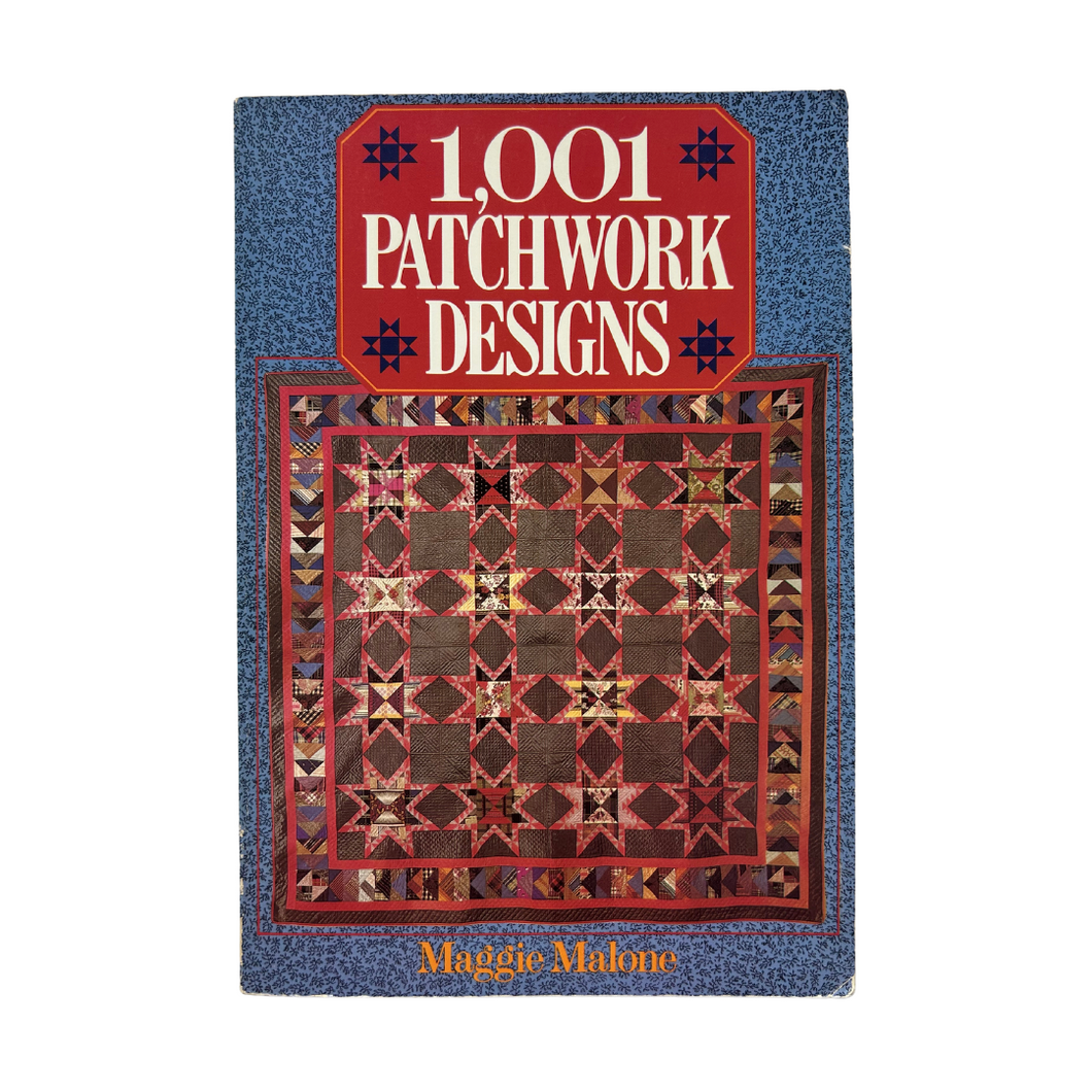 Previously Loved Book: 1,001 Patchwork Designs