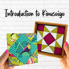 Load image into Gallery viewer, Introduction to Kinusaiga