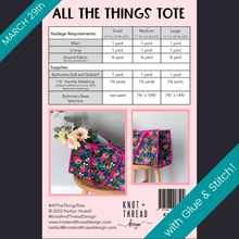 Load image into Gallery viewer, All the Things Tote Class with Glue & Stitch (Mar 29)