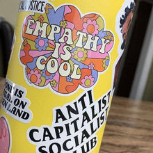 Load image into Gallery viewer, Empathy Is Cool Sticker