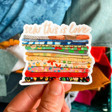 Load image into Gallery viewer, Sew This Is Love Vinyl Stickers, Cute Sewing Quilt Sticker