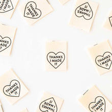 Load image into Gallery viewer, Thanks I Made It Heart Organic Cotton - Sewing Quilt and Garment Labels