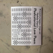Load image into Gallery viewer, Postcolonial Love Poem . Visible Mending Transfers