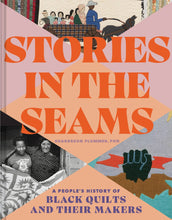 Load image into Gallery viewer, Stories in the Seams