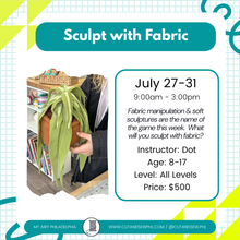 Load image into Gallery viewer, Summer 2026: Sculpting with Fabric