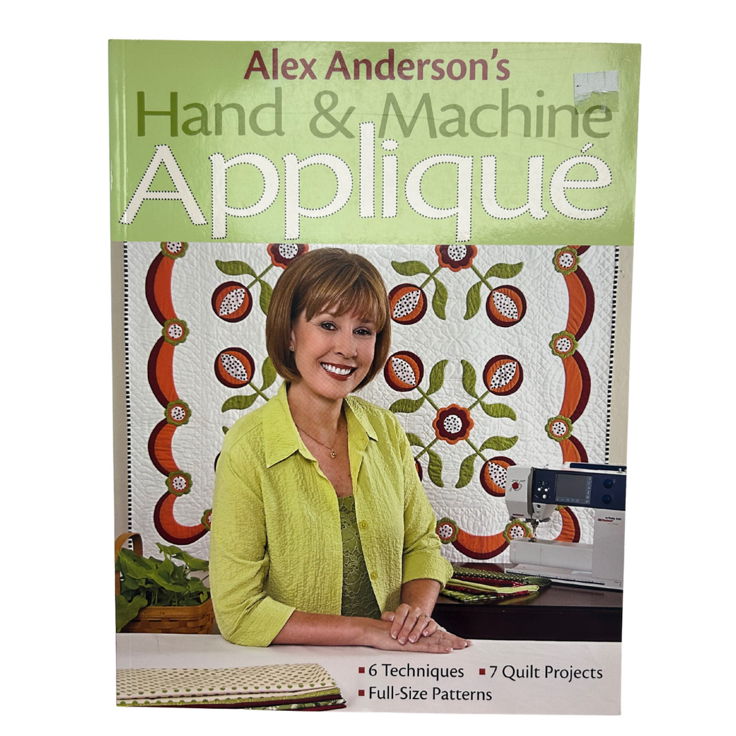 Previously Loved Book: Alex Anderson's Hand & Machine Applique