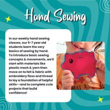 Load image into Gallery viewer, Q2: Saturdays / 9:30 am / Hand Sewing Class