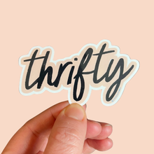 Load image into Gallery viewer, Thrifty Vinyl Sticker, Thrifting, Thrift store, second hand
