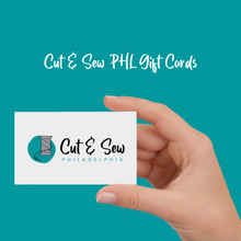 Load image into Gallery viewer, Cut &amp; Sew PHL Gift Card
