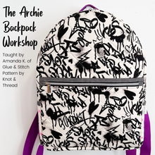 Load image into Gallery viewer, The Archie Backpack Workshop
