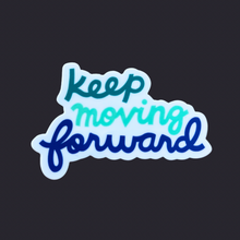 Load image into Gallery viewer, Keep Moving Forward Vinyl Sticker by Coco West Illustration
