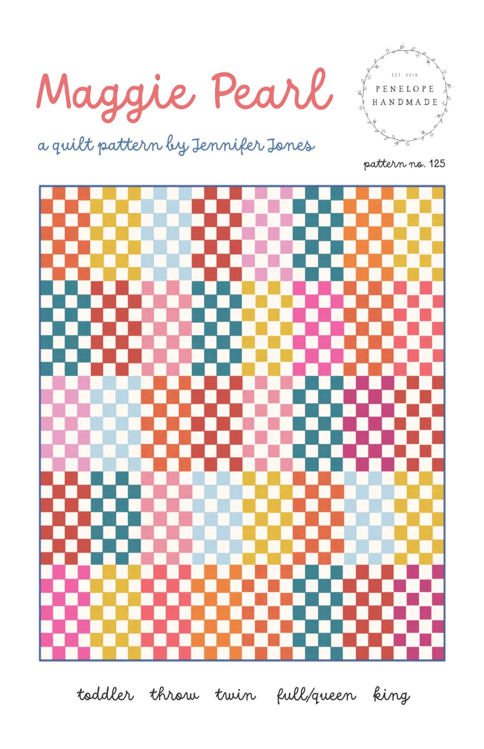 Maggie Pearl Quilt Pattern | Paper Pattern – Cut and Sew PHL