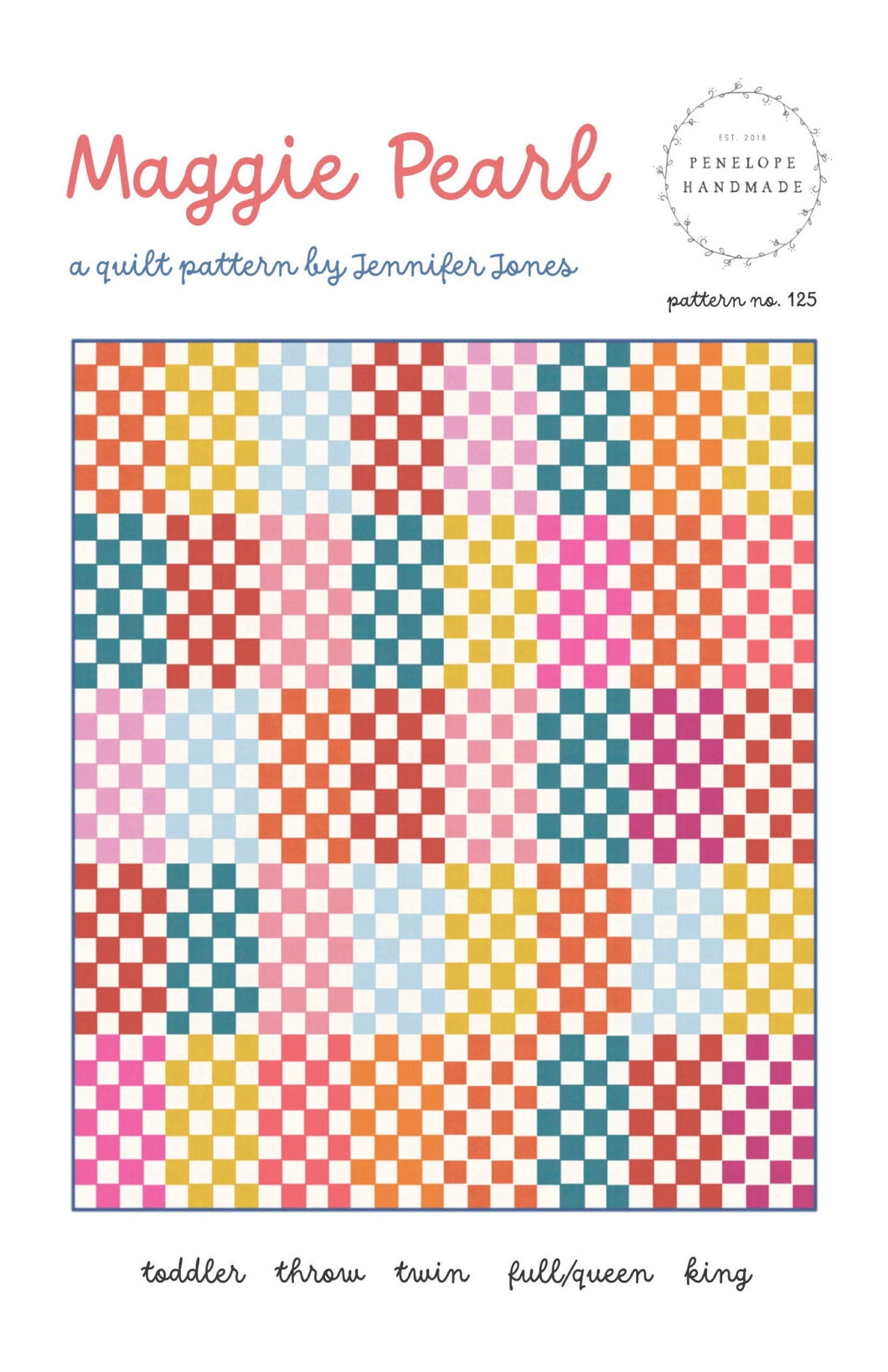 Maggie Pearl Quilt Pattern |  Paper Pattern