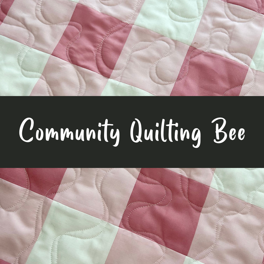 Community Quilting Bee