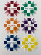 Load image into Gallery viewer, Quilter’s Pronoun Sticker
