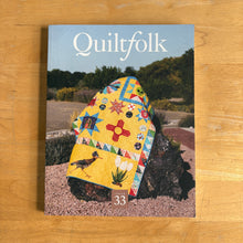 Load image into Gallery viewer, Previously Loved: Quiltfolk Magazine
