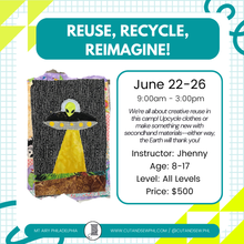 Load image into Gallery viewer, Summer 2026: Reuse, Recycle, Reimagine!
