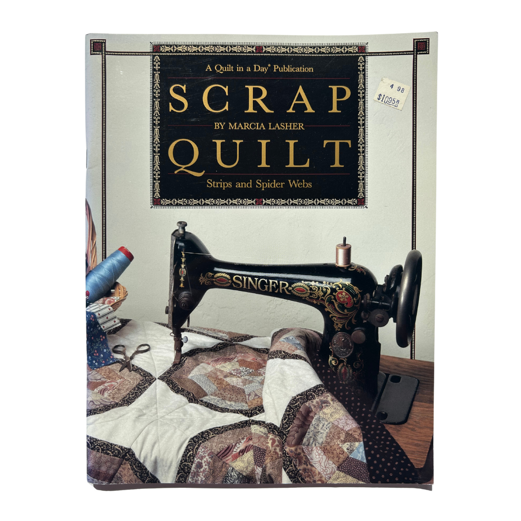 Previously Loved Book:  Scrap Quilt, Strips and Spider Webs