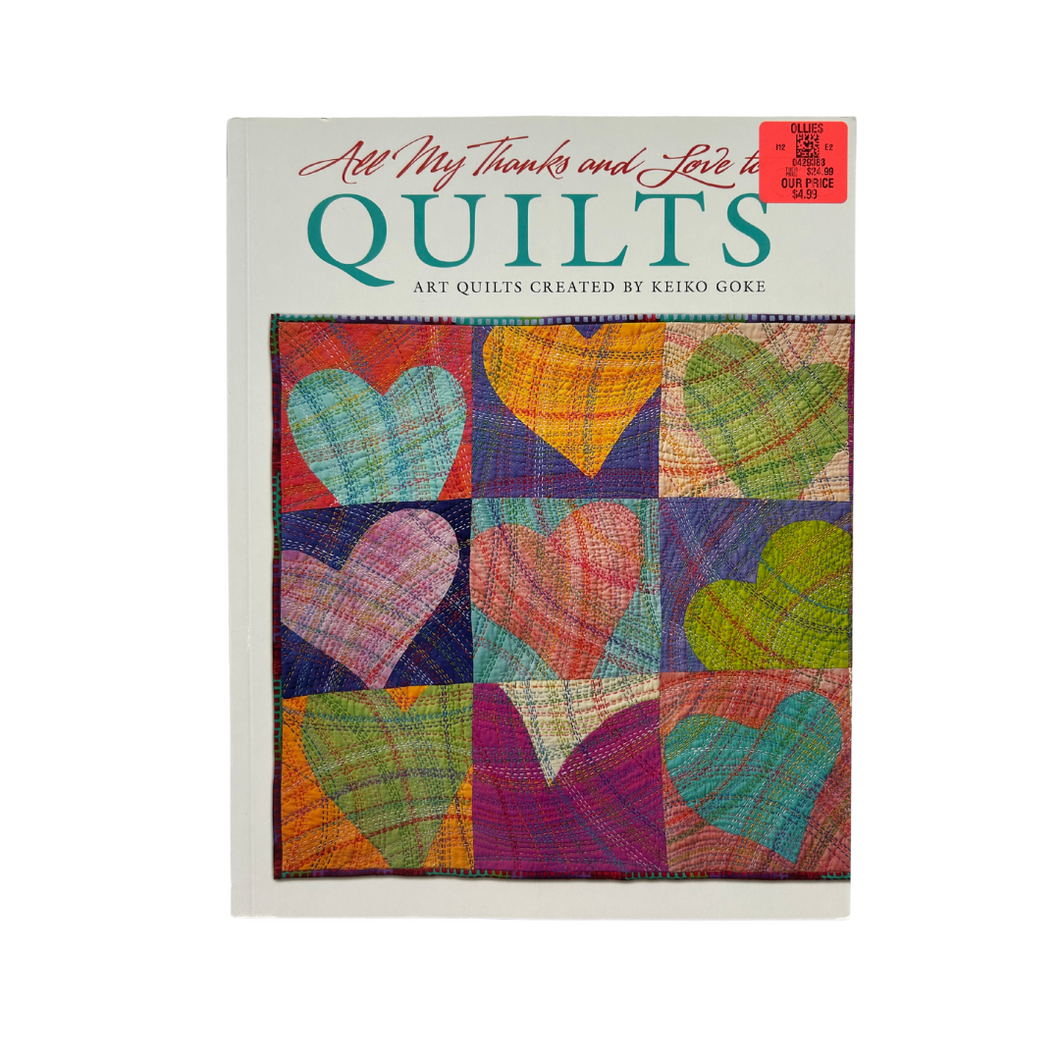Previously Loved Book: All My Thanks and Love to Quilts