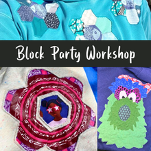 Load image into Gallery viewer, Block Party Workshop: Upcycle Garments with Quilt Blocks
