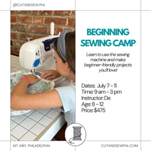 Load image into Gallery viewer, Summer 2025: Beginning Sewing Camp
