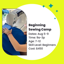 Load image into Gallery viewer, Beginning Sewing Camp - Summer 2024
