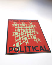 Load image into Gallery viewer, It has always been political sticker - red star
