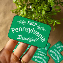 Load image into Gallery viewer, Keep Pennsylvania Beautiful Vinyl Sticker
