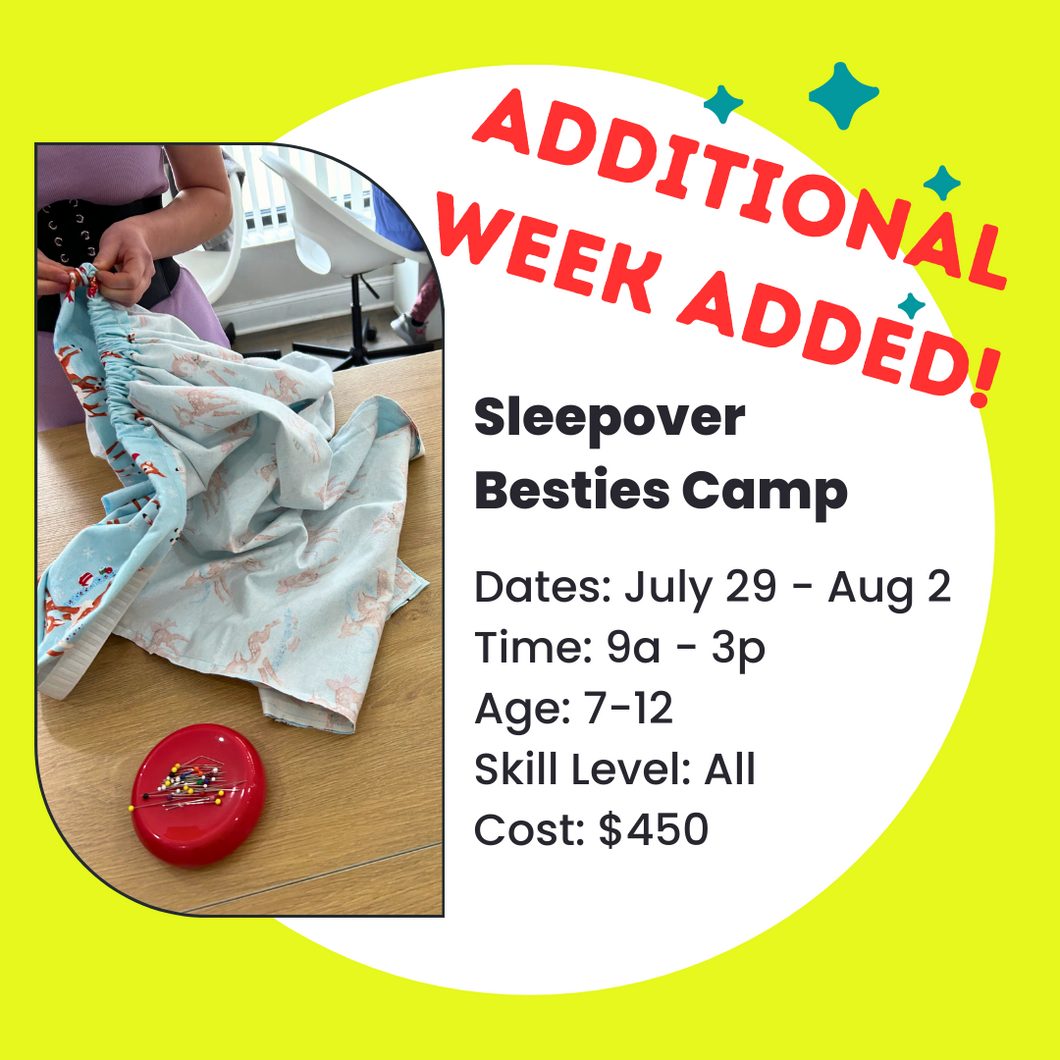 Sleepover Besties Camp - Summer 2024