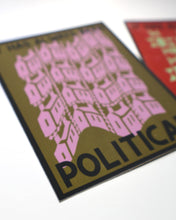 Load image into Gallery viewer, It has always been political sticker - green house
