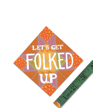 Load image into Gallery viewer, Let's Get Folked Up Sticker
