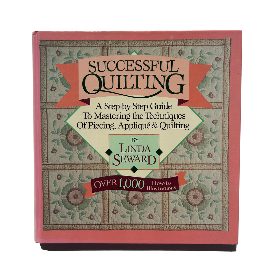 Previously Loved Book:  Successful Quilting