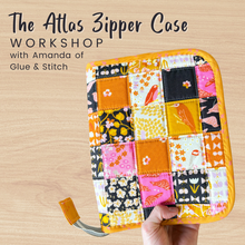 Load image into Gallery viewer, The Atlas Zipper Case Workshop with Glue &amp; Stitch
